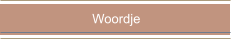 Woordje